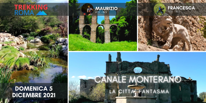 CANALE MONTERANO – LA CITTA’ FANTASMA