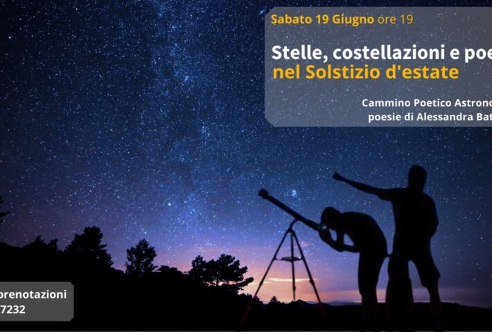 Stelle, Costellazioni e Poesie nel Solstizio d’Estate