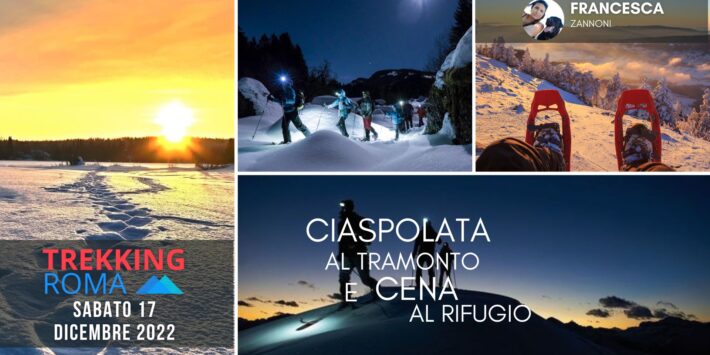 CIASPOLATA AL TRAMONTO E CENA AL RIFUGIO