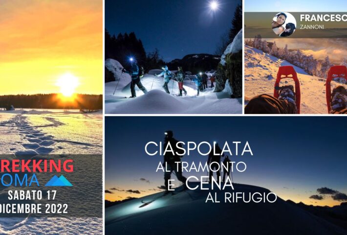 CIASPOLATA AL TRAMONTO E CENA AL RIFUGIO