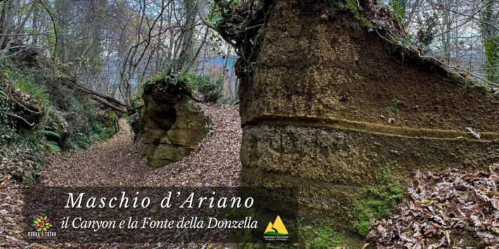 Maschio d’Ariano il Canyon e la Fonte della Donzella