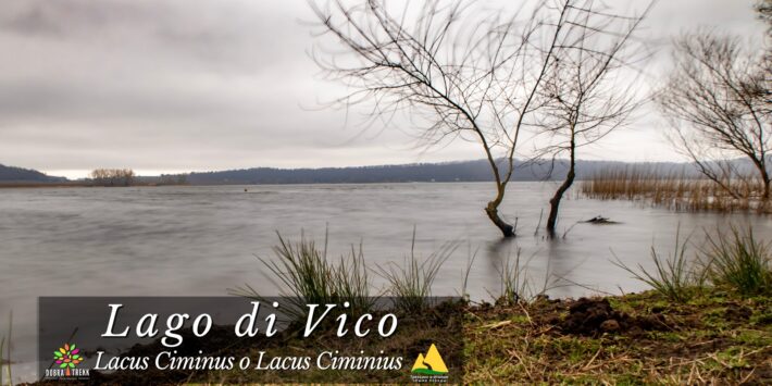 Il Lago di Vico e la sua Riserva naturale