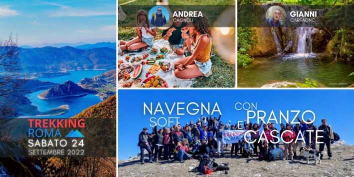 NAVEGNA SOFT: LAGO, CASCATE e PRANZO