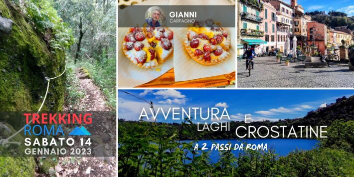 ? AVVENTURA ? LAGHI E ? CROSTATINE a 2⃣? da Roma