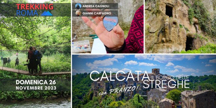 ?CALCATA e?‍♀ le STREGHE con?? PRANZO