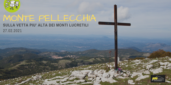 SULLA CIMA DEL MONTE PELLECCHIA
