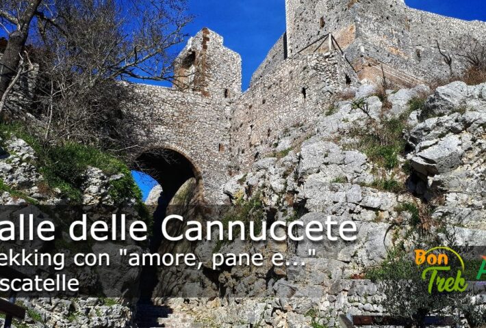 Valle delle Cannuccete: Trekking con “amore, pane e . . .” cascatelle