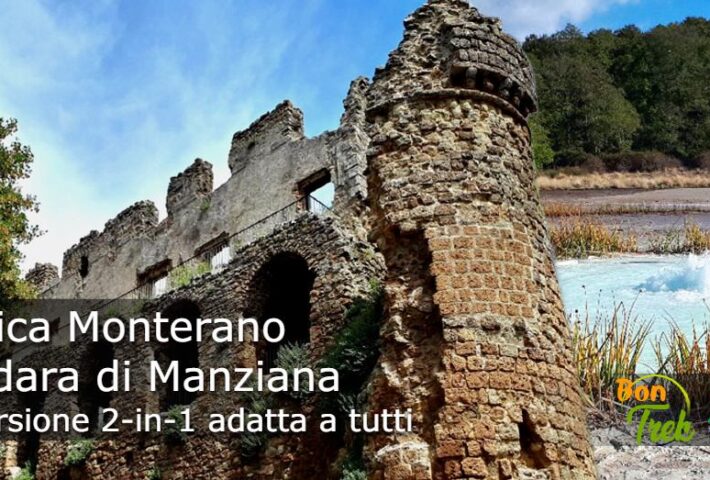 Città fantasma Monterano e antica Caldara di Manziana
