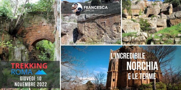 L’INCREDIBILE NORCHIA E LE TERME