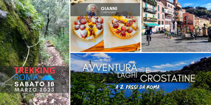 ? AVVENTURA ? LAGHI E ? CROSTATINE a 2⃣? da Roma