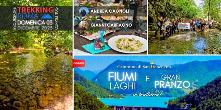 FIUMI LAGHI e GRAN PRANZO – CAMMINO DI S. BENEDETTO