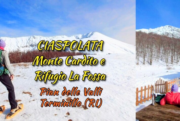 ❄️CIASPOLATA 🏔️Monte Cardito e Rifugio la Fossa, Pian delle Valli Terminillo (RI)☃️