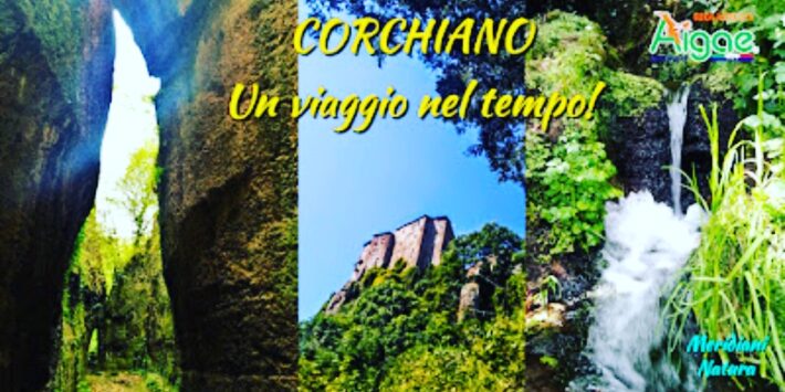 CORCHIANO un fantastico viaggio nel tempo!