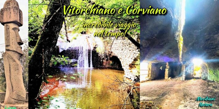 Vitorchiano e Corviano… incredibile viaggio nel tempo
