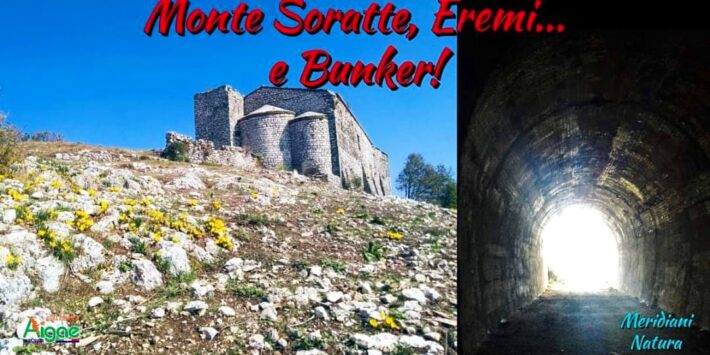 Monte Soratte, Eremi …e BUNKER !