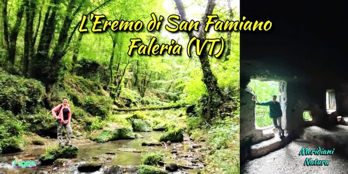 L’Eremo di San Famiano – Faleria (VT)