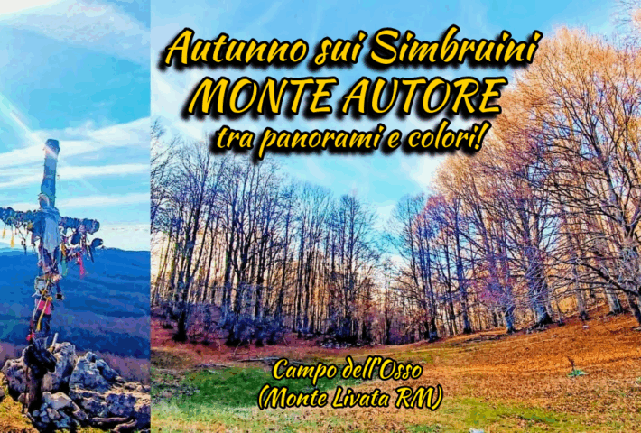 ⛰️🍁MONTE AUTORE e l’ Autunno sui Monti Simbruini – Campo dell’ Osso / Livata (RM)