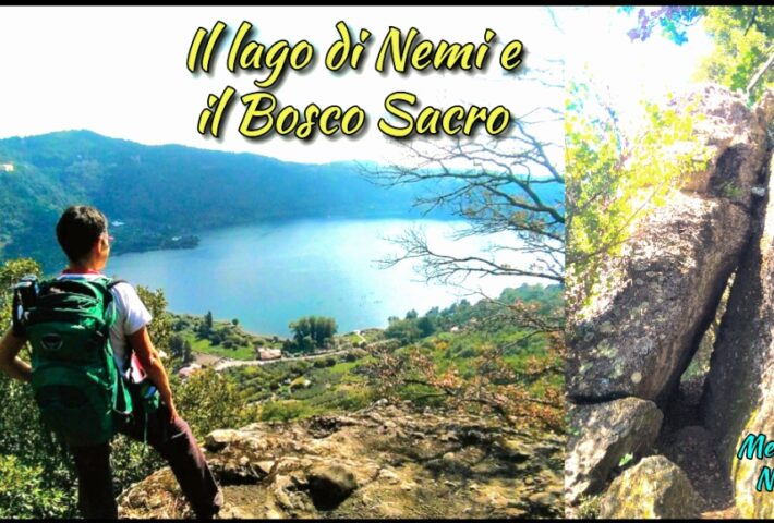 Il Lago di Nemi e il Bosco Sacro