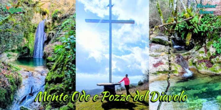 Monte Ode e Pozze del Diavolo