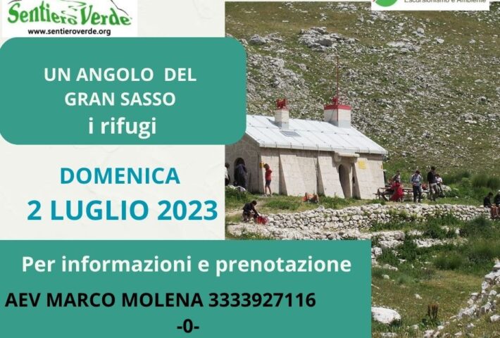 UN ANGOLO DEL GRAN SASSO: ANTICHI RIFUGI