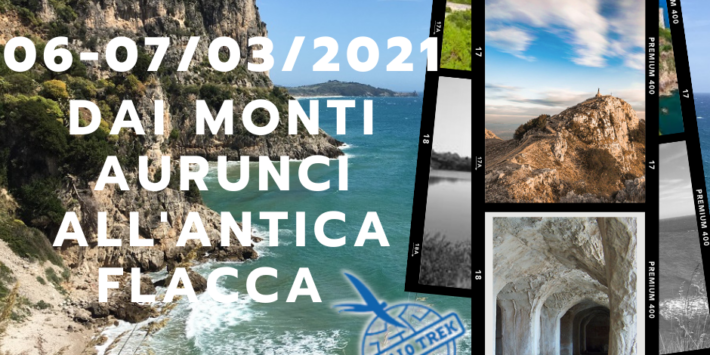 06-07/03/2021 WE VISTA MARE: l’antica Flacca e Sperlonga, Gaeta e gli Aurunci