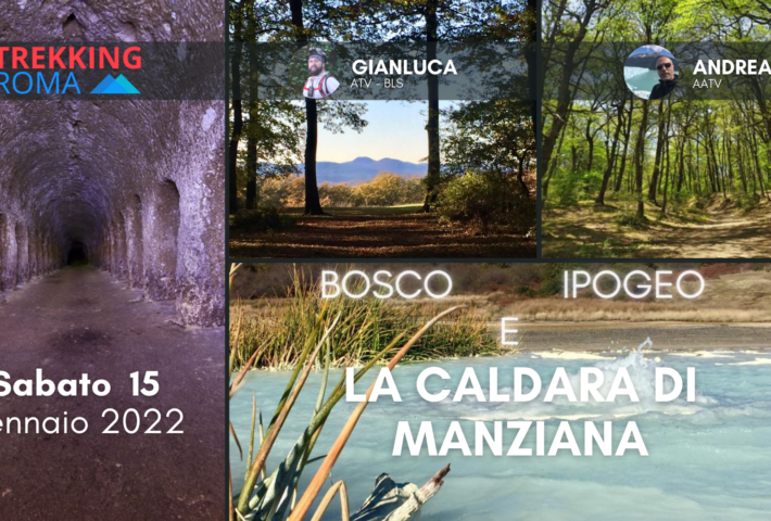 BOSCO IPOGEO E CALDARA DI MANZIANA