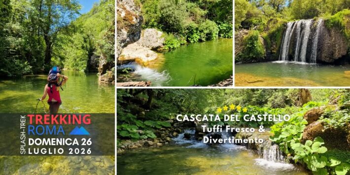 CASCATA DEL CASTELLO – Fresco e divertimento a 50′ da Roma