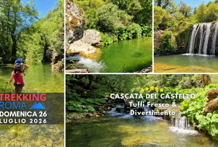 CASCATA DEL CASTELLO – Fresco e divertimento a 50′ da Roma