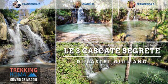 3 CASCATE SEGRETE DI CASTEL GIULIANO