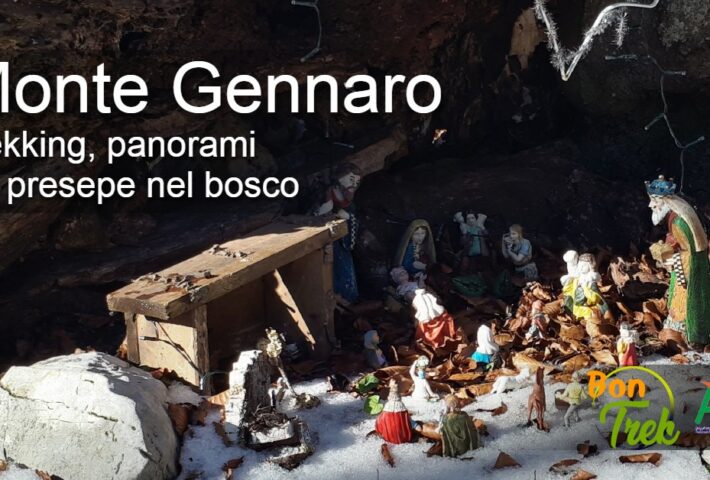 Monte Gennaro, panorami e il presepe nel bosco