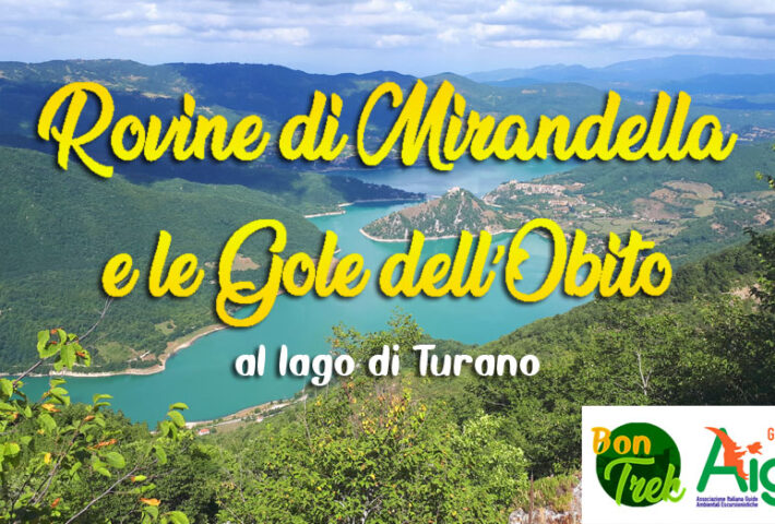 Rovine di Mirandella e le Gole dell’Obito – al lago di Turano