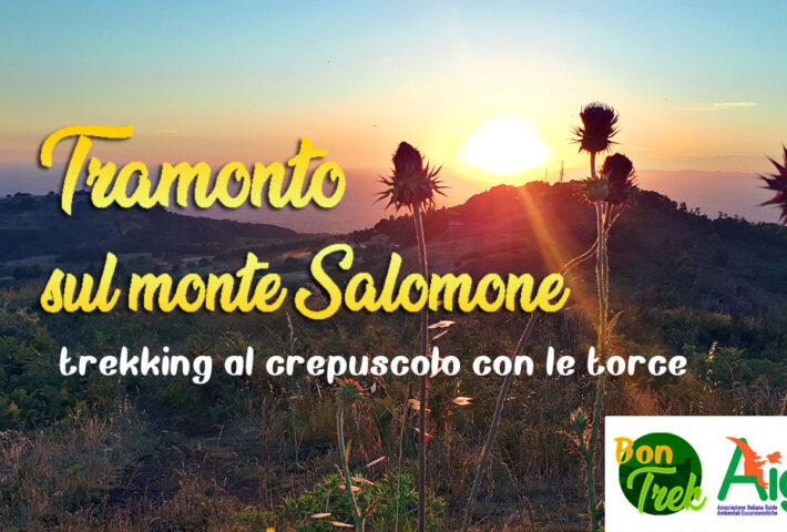Tramonto sul monte Salomone – trekking al crepuscolo con le torce