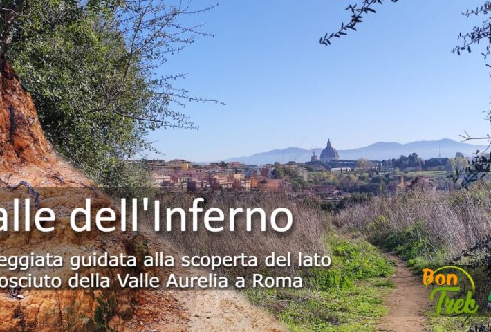 Passeggiata guidata alla scoperta della Valle dell’Inferno a Roma