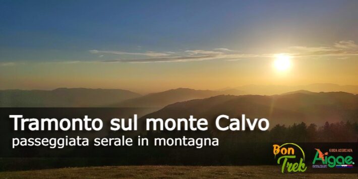 Passeggiata al tramonto al monte Calvo – monti Simbruini