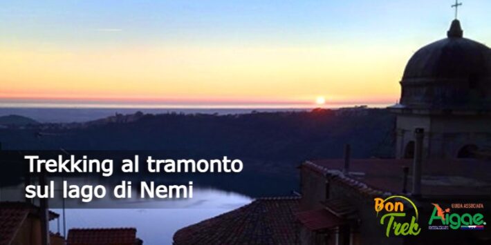 Trekking al tramonto sul lago di Nemi, leggende e fragoline