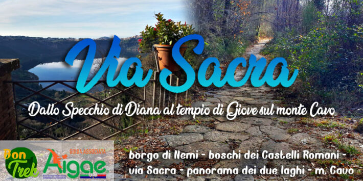 Via Sacra – dallo specchio di Diana al tempio di Giove sul monte Cavo