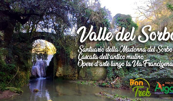 Valle del Sorbo: trekking tra l’arte, pace e natura della Via Francigena