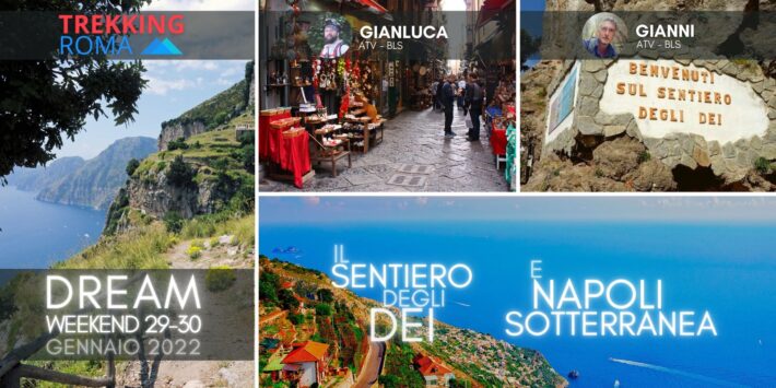 SENTIERO DEGLI DEI e NAPOLI SOTTERRANEA