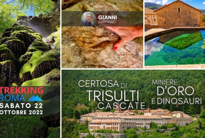 TRISULTI, CASCATE, MINIERE d’ORO e DINOSAURI