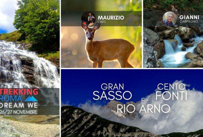 ? WEEKEND ? GRAN SASSO ? CENTO FONTI ? RIO ARNO