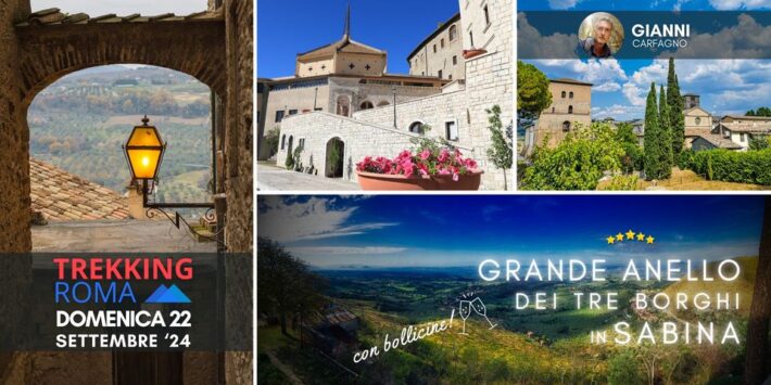 GRANDE ANELLO dei 3 BORGHI in SABINA con BOLLICINE