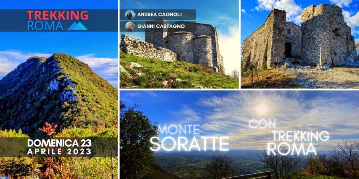 IL SORATTE CON TREKKING ROMA