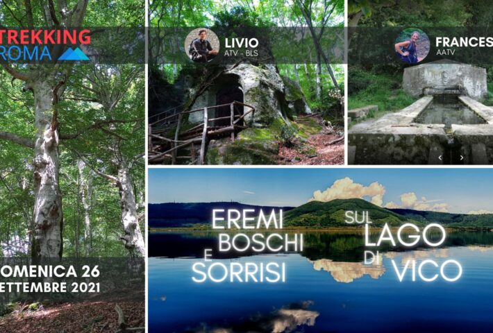 EREMI BOSCHI E SORRISI SUL LAGO DI VICO