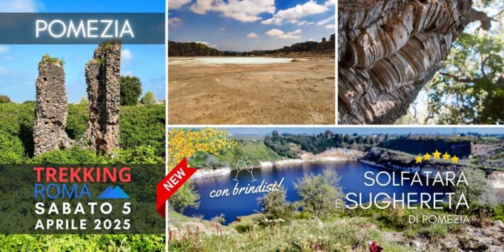 SOLFATARA e SUGHERETA di POMEZIA con BOLLICINE!