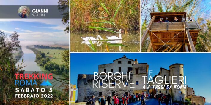 BORGHI, RISERVE E TAGLIERI a 2 passi da Roma