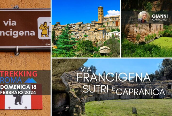 VIA FRANCIGENA: SUTRI E CAPRANICA