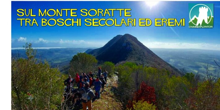 Monte Soratte -Tra Boschi secolari ed Eremi