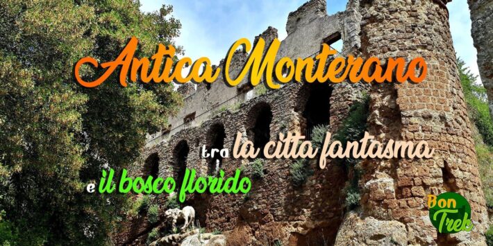 Antica Monterano e  la città fantasma