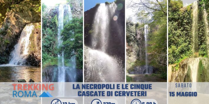 LA NECROPOLI E LE CINQUE CASCATE DI CERVETERI