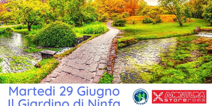 Il Giardino di Ninfa e Sermoneta